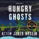 Hungry Ghosts: Winner of the 2024 Walter Scott Prize for Historical Fiction Audiobook