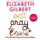 Eat Pray Love: One Woman's Search for Everything Audiobook