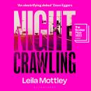 Nightcrawling: Longlisted for the Booker Prize 2022 - the youngest ever Booker nominee Audiobook