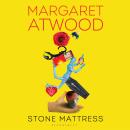 Stone Mattress: Nine Tales Audiobook