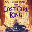 The Lost Girl King Audiobook