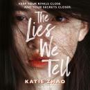 The Lies We Tell Audiobook