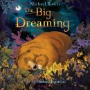 The Big Dreaming Audiobook