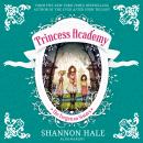 Princess Academy: The Forgotten Sisters Audiobook