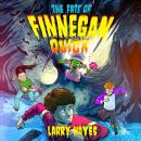 The Fate of Finnegan Quick Audiobook