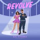 Revolve: The must-read enemies to lovers ice hockey romance from the TikTok sensation and Sunday Times bestselling author Audiobook