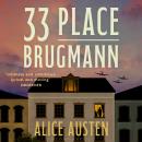 33 Place Brugmann: The international bestseller Audiobook