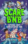 Scare B’n’B: Ghouls Just Wanna Have Fun Audiobook