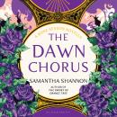 The Dawn Chorus: A Bone Season novella Audiobook