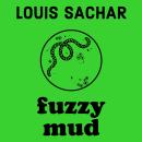 Fuzzy Mud Audiobook