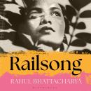 Railsong: A Novel Audiobook