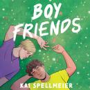 Boy Friends: Cosy seaside romance for fans of Heartstopper and Gilmore Girls Audiobook