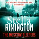 The Moscow Sleepers: A Liz Carlyle Thriller Audiobook