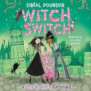 Witch Switch Audiobook