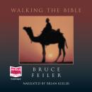 Walking the Bible, Bruce Feiler