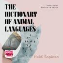 The Dictionary of Animal Languages Audiobook