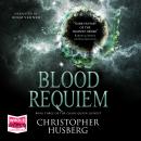 Blood Requiem Audiobook
