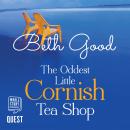 The Oddest Little Cornish Tea Shop Audiobook