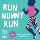 Run Mummy Run Audiobook