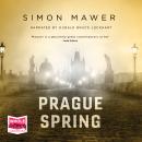 Prague Spring Audiobook