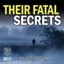 Their Fatal Secrets Audiobook