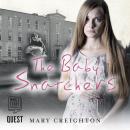 The Baby Snatchers Audiobook