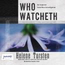 Who Watcheth Audiobook