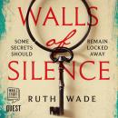 Walls of Silence Audiobook