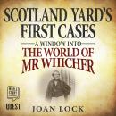 Scotland Yard's First Cases Audiobook
