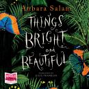 Things Bright and Beautiful Audiobook