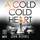 A Cold Cold Heart Audiobook