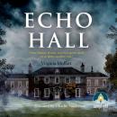 Echo Hall Audiobook
