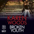 Broken Youth Audiobook