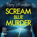 Scream Blue Murder Audiobook