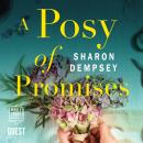 A Posy of Promises Audiobook