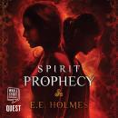 Spirit Prophecy