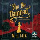 She Be Damned Audiobook