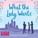 What the Lady Wants Audiobook