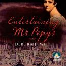 Entertaining Mr Pepys Audiobook