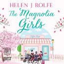 The Magnolia Girls Audiobook