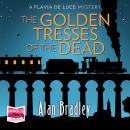 The Golden Tresses of the Dead Audiobook