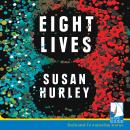 Eight Lives Audiobook