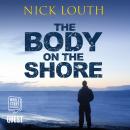 The Body on the Shore: DCI Craig Gillard, Book 2 Audiobook