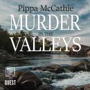Murder in the Valleys: Lambert and Havard, book 1, Pippa Mccathie