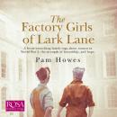 The Factory Girls of Lark Lane: Lark Lane 1 Audiobook