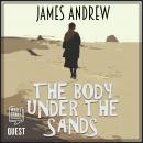 The Body Under the Sands: Book 1 Audiobook