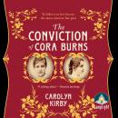 The Conviction of Cora Burns Audiobook