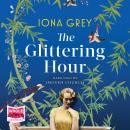 The Glittering Hour Audiobook