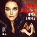 Raw Justice Audiobook