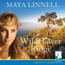 Wildflower Ridge Audiobook